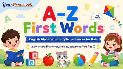A-Z First Words for Kids: Learn English Alphabet and Simple Sentences